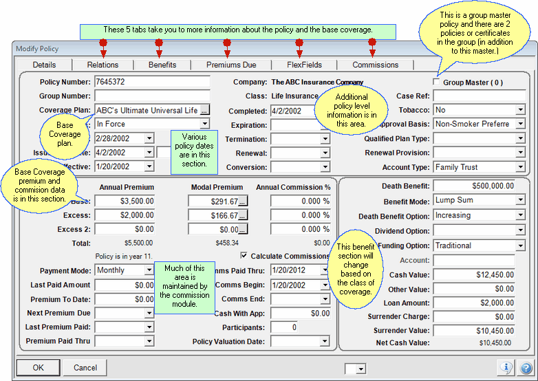 Policy and Base Coverage information is on this screen.